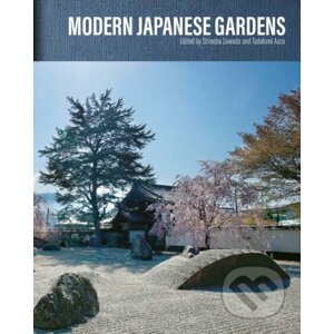 Modern Japanese Gardens - Shinobu Sawada