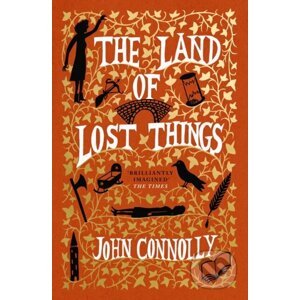 Land of Lost Things - John Connolly