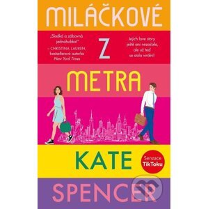 E-kniha Miláčkové z metra - Kate Spencer
