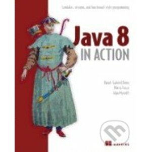 Java 8 in Action - Raoul-Gabriel Urma
