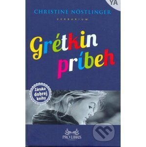 Grétkin príbeh - Christine Nöstlinger
