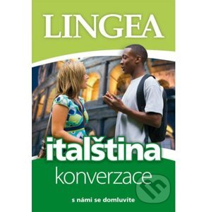 Italština - konverzace s námi se domluvíte - Lingea