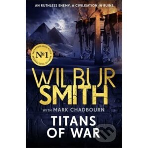 Titans of War - Wilbur Smith, Mark Chadbourn