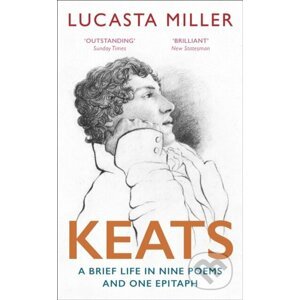Keats - Lucasta Miller