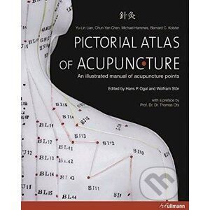 Pictorial Atlas of Acupuncture - Wolfram Stor