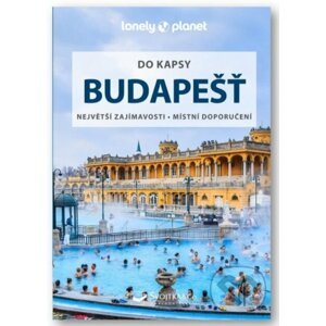 Budapešť do kapsy - Lonely Planet - Svojtka&Co.