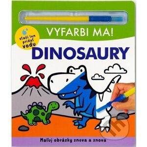 Vyfarbi ma! Dinosaury - Lindsay Sagar, Jake McDonald