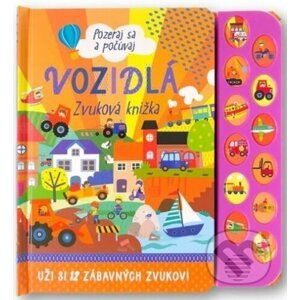 Vozidlá - Zvuková knižka - Svojtka&Co.