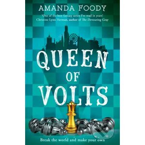 Queen Of Volts - Amanda Foody