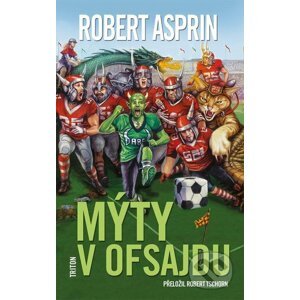E-kniha Mýty v ofsajdu - Robert Asprin