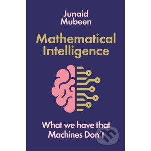 Mathematical Intelligence - Junaid Mubeen