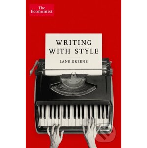 Writing with Style - Lane Greene