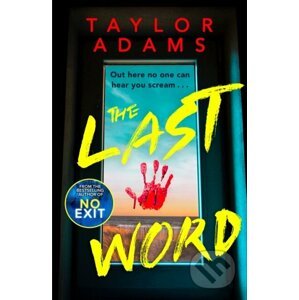 The Last Word - Taylor Adams
