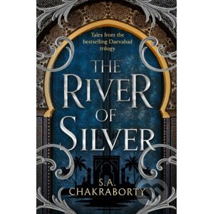 The River of Silver - Shannon Chakraborty