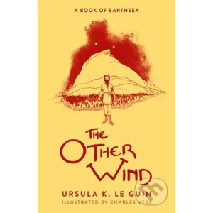 The Other Wind - Ursula K. Le Guin, Charles Vess (ilustrátor)