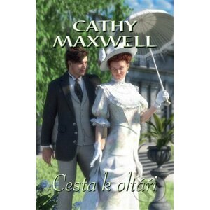 E-kniha Cesta k oltáři - Cathy Maxwell