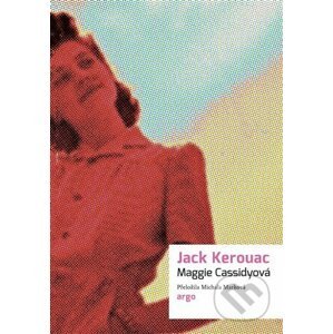 E-kniha Maggie Cassidyová - Jack Kerouac