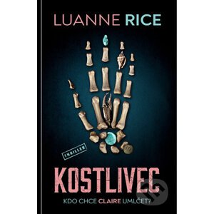 E-kniha Kostlivec - Luanne Riceová