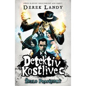 Detektiv Kostlivec 1 - Derek Landy
