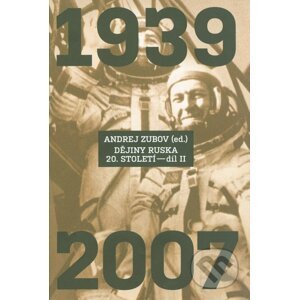 Dějiny Ruska 20. století (Díl II) - Andrej Zubov