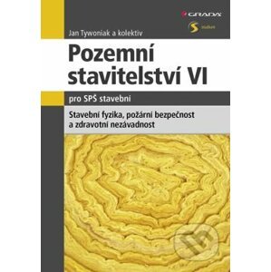 Pozemní stavitelství VI pro SPŠ stavební - Jan Tywoniak a kolektiv