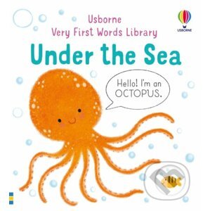 Very First Words Library: Under The Sea - Matthew Oldham, Tony Neal (Ilustrátor)