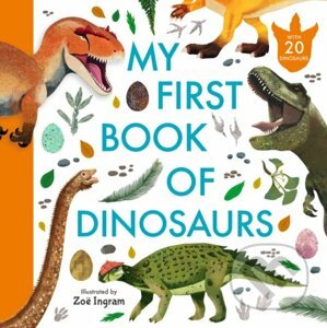 My First Book of Dinosaurs - Zoë Ingram (Ilustrátor)