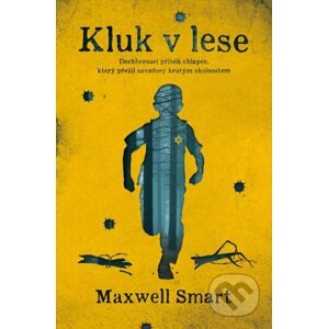 Kluk v lese - Maxwell Smart