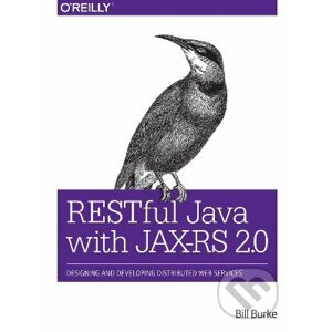 RESTful Java with JAX-RS 2.0 - Bill Burke