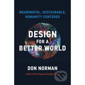 Design for a Better World - Don Norman