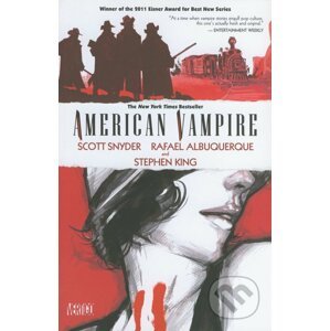 American Vampire (Volume 1) - Rafael Albuquerque, Stephen King, Scott Snyder