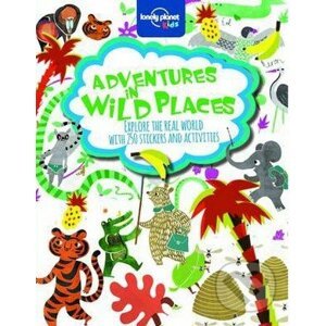 Adventures in Wild Places - Lonely Planet