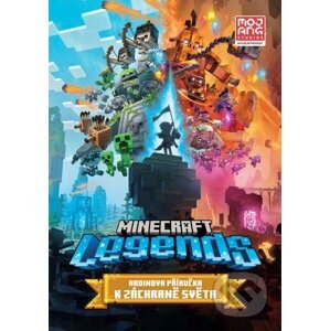 Minecraft Legends: Hrdinova příručka k záchraně světa - Kolektiv