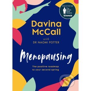 Menopausing - Davina McCall, Naomi Potter