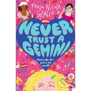 Never Trust a Gemini - Freja Nicole Woolf
