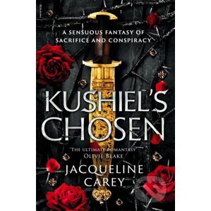 Kushiel's Chosen - Jacqueline Carey