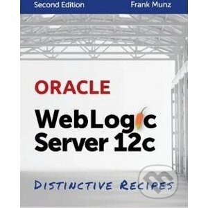 Oracle WebLogic Server 12c - Frank Munz