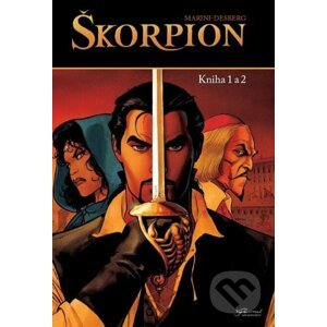 Škorpion: Kniha 1 a 2 - Stephen Desberg, Enrico Marini (Ilustrátor)