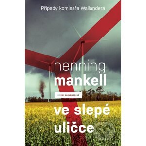 Ve slepé uličce - Henning Mankell