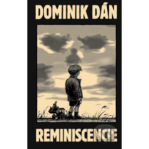 Reminiscencie (limitovaná edícia) - Dominik Dán