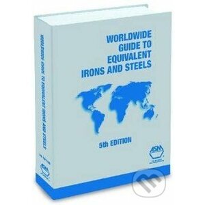 Worldwide Guide to Equivalent Irons and Steels - ASM Press
