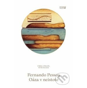 Oáza v neistote - Fernando Pessoa