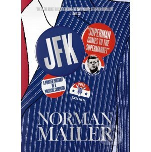 JFK - Norman Mailer, Nina Wiener, Michael J. Lennon