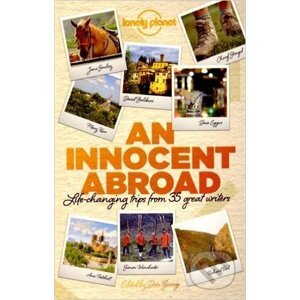 An Innocent Abroad - John Berendt, Dave Eggers