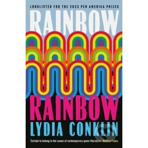 Rainbow Rainbow - Lydia Conklin