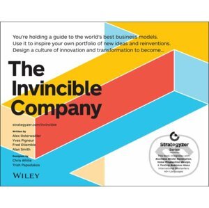 The Invincible Company - Alexander Osterwalder, Yves Pigneur, Alan Smith, Frederic Etiemble