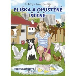 Eliška a opuštěné štěně - Jessie Williams, Tereza Samiecová (ilustrácie)