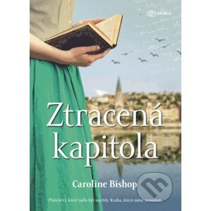 Ztracená kapitola - Caroline Bishop