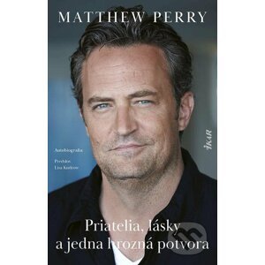 E-kniha Priatelia, lásky a jedna hrozná potvora - Matthew Perry