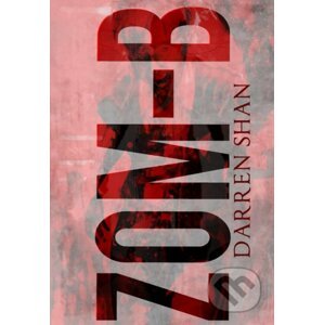 ZOM-B - Darren Shan